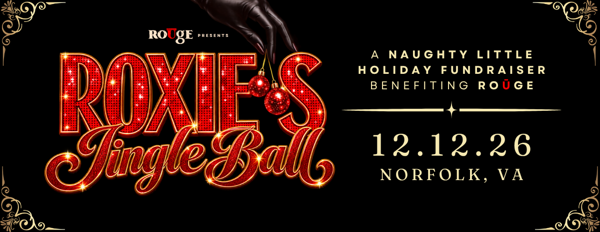 ROŪGE Presents: Roxie's Jingle Ball